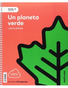 UN PLANETA VERDE 5ºPRIMARIA NIVEL III CIENCIAS NATURALES PROYECTOS